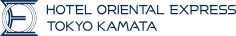 ホテル オリエンタル エクスプレス 東京蒲田